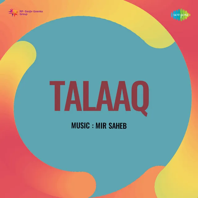 Talaaq (Original Motion Picture Soundtrack)