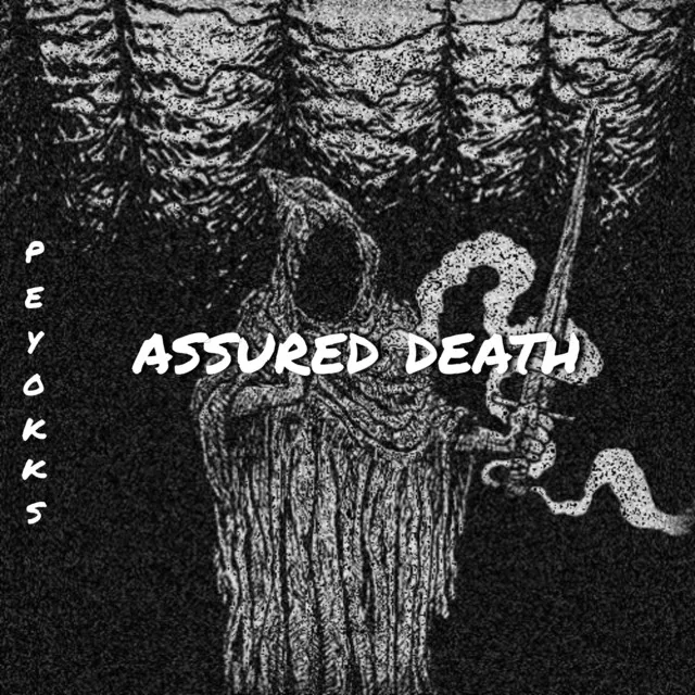 ASSURED DEATH