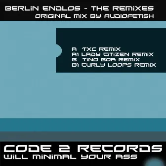 Berlin Endlos Remix by Audiofetish