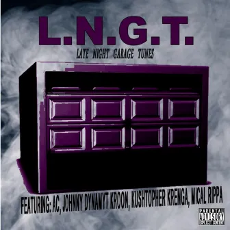 L.N.G.T. (Late Night Garage Tunes) [feat. Johnny Dynamyt Kroon] by Mical Rippa