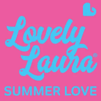 Summer Love by Lovely Laura