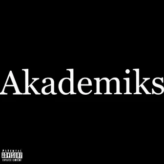 Akademiks by Whookidd