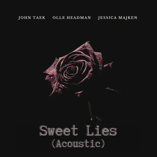 Sweet Lies (Acoustic)