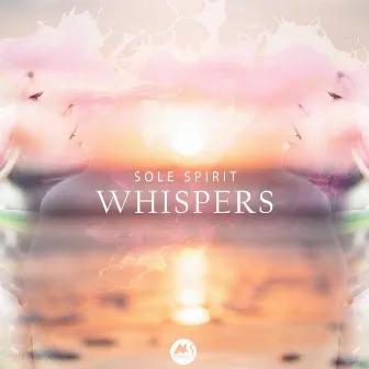 Whispers by Sole Spirit