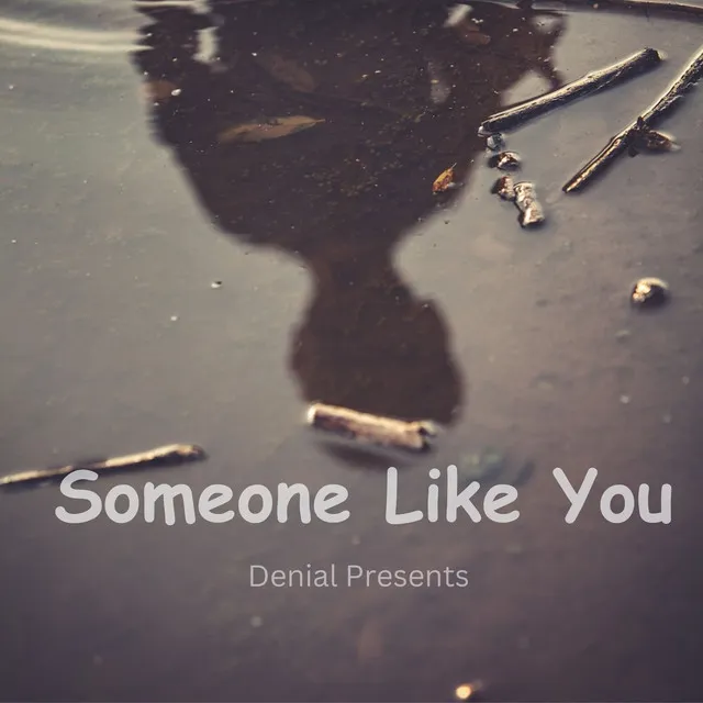 Someone Like You