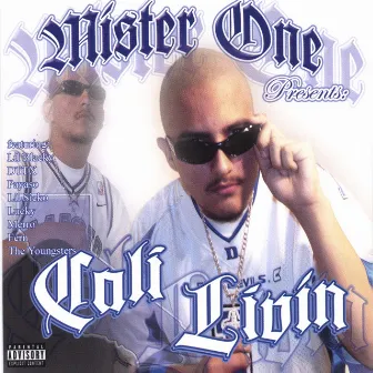 Cali Livin' by Mister One