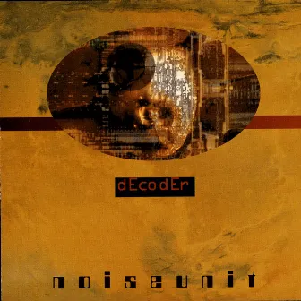 Decoder by Noise Unit