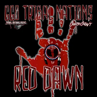 RED DAWN by G.G.O. Tribal Nations