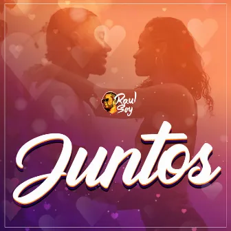 Juntos by Raúl Soy