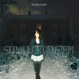 The World Is Saved by Stina Nordenstam