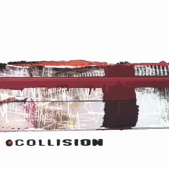 EP by Collision