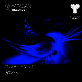 Fader Effect by Jay-x