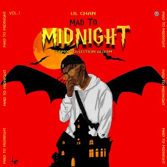 Mad To Midnight by Lil Chan