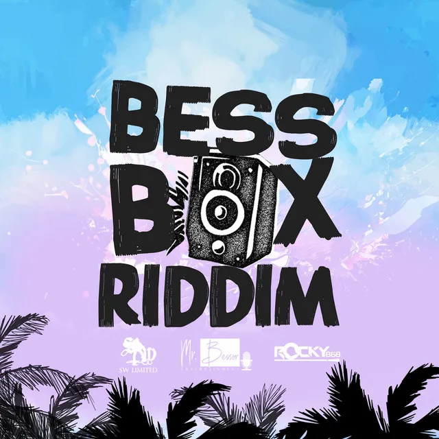 Bess Box RIddim - Instrumental