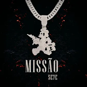 Missão by SE7E