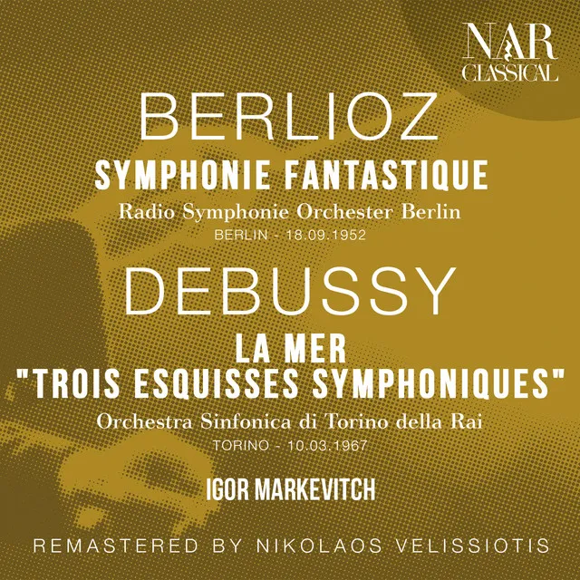 Symphonie fantastique in C Major, H 48, IHB 59: IV. Marche au supplice. Allegretto non troppo