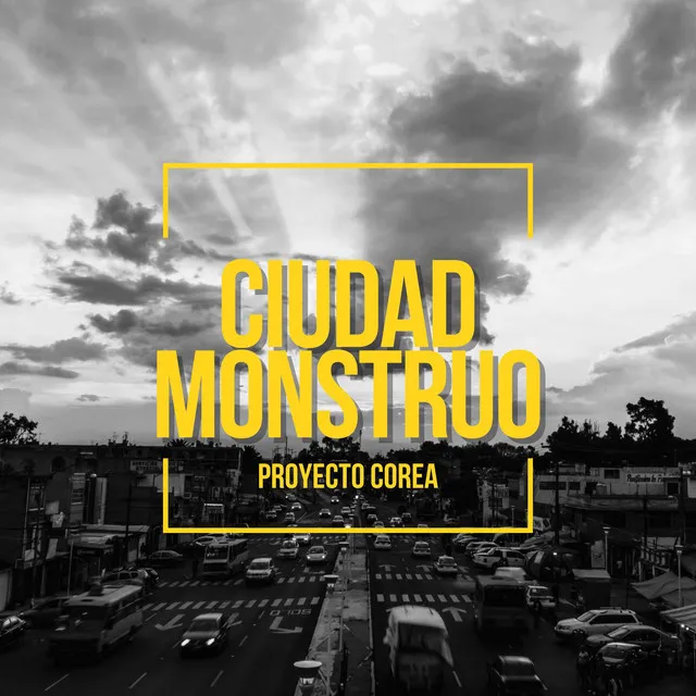 Ciudad Monstruo