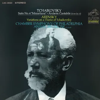 Tchaikovsky: Orchestral Suite No. 4 & Andante Cantabile, Op. 11 - Arensky: Variations on a Theme of Tchaikovsky (2023 Remastered Version) by Chamber Symphony of Philadelphia