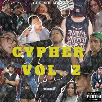 Cypher, Vol.2 by Cuervos Lirical