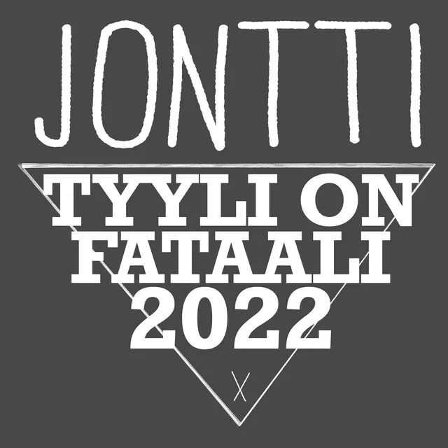 Tyyli on fataali 2022