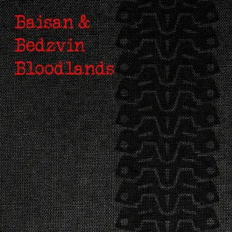 Bloodlands by Baisan