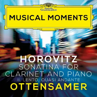 Horovitz: Sonatina for Clarinet and Piano: II. Lento, quasi andante (Musical Moments) by Joseph Horovitz