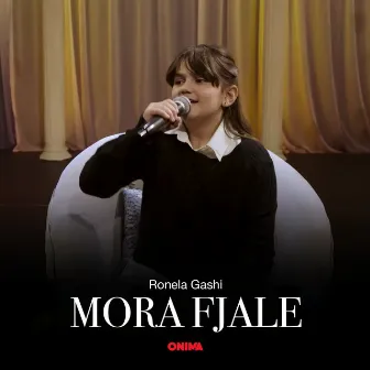 Mora fjale by Ronela Gashi