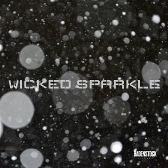 Wicked Sparkle by S productions