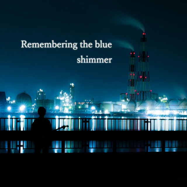 Remembering the blue