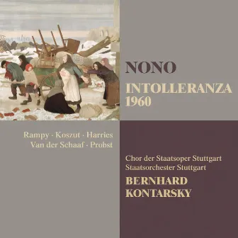 Nono : Intolleranza 1960 by Unknown Artist