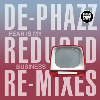 Fear Is My Business (Reduced Remix) by Pat Appleton