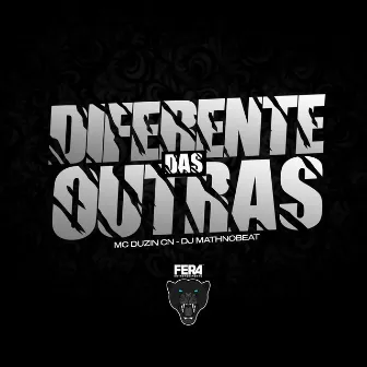 Diferente das Outras by Mc Duzin CN