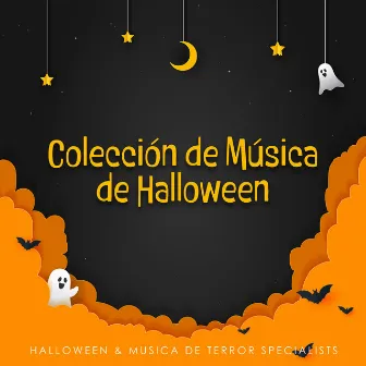 Colección de Música de Halloween by Halloween & Musica de Terror Specialists