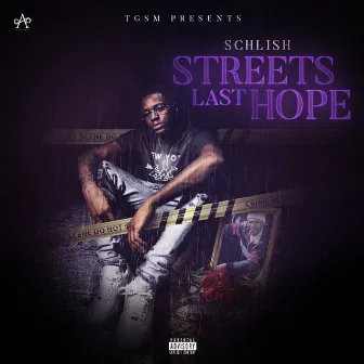 Streets Last Hope by Schlish