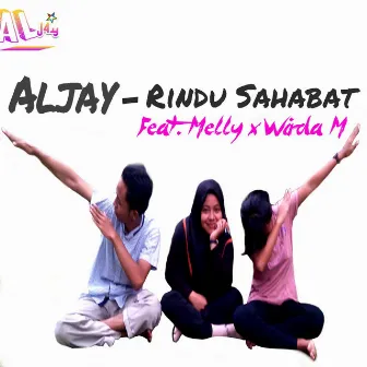 Rindu Sahabat by Aljay