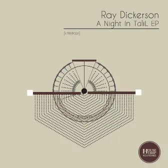 A Night In Talil Ep by Ray Dickerson