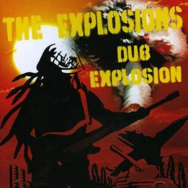 The Explosions