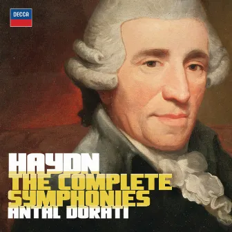 Haydn: The Complete Symphonies by Antal Doráti