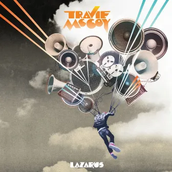 Lazarus by Travie McCoy