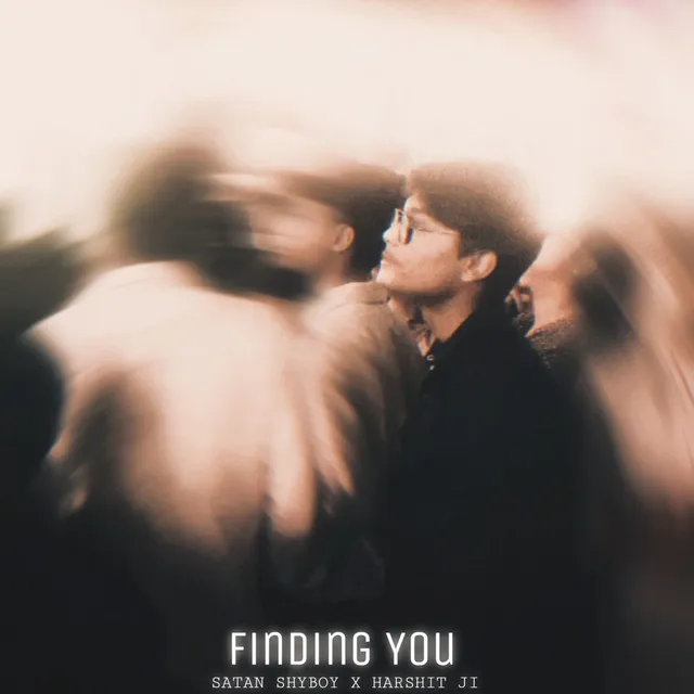 Finding You