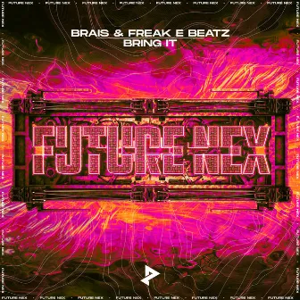 Bring It by Freak E Beatz