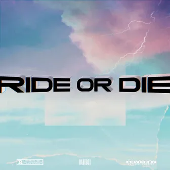 RIDE or DIE by DarkBox