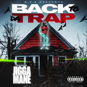 Back To Da Trap by JiggaMane