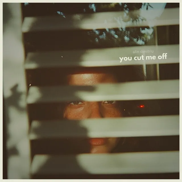 you cut me off