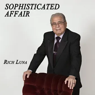 Sophisticated Affair by Rich Luna