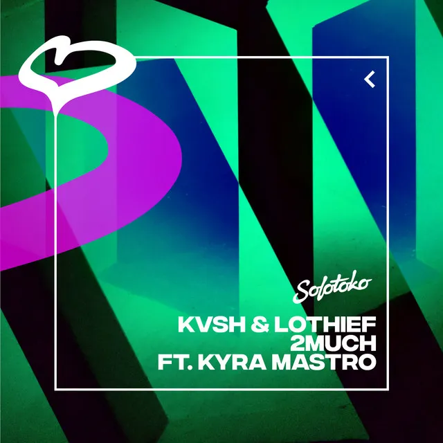 2MUCH (feat. Kyra Mastro)