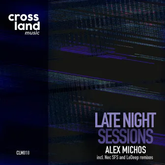 Late Night Sessions by Alex Michos