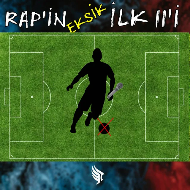 Rap'in Eksik İlk 11'i