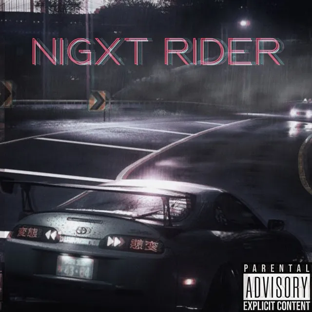 NIGXT RIDER