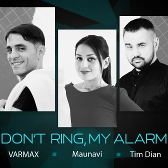 Don`t Ring, My Alarm by Maunavi